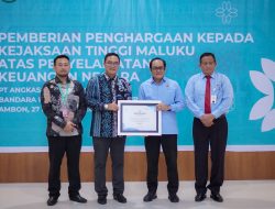 PEMBERIAN PENGHARGAAN KEPADA KEJAKSAAN TINGGI MALUKU ATAS PENYELAMATAN KEUANGAN NEGARA